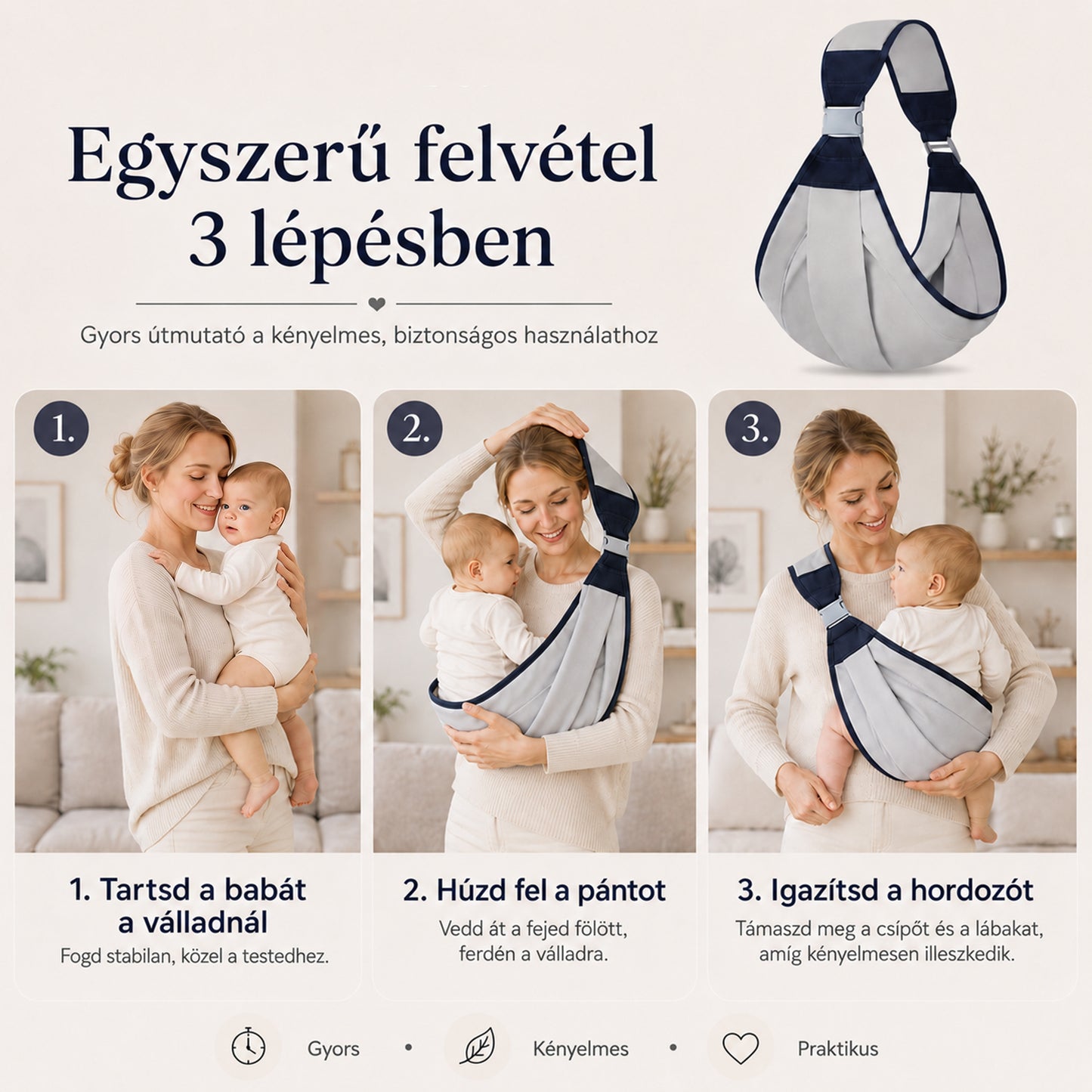 baba hordozókendő, háromlépéses felvételi útmutató